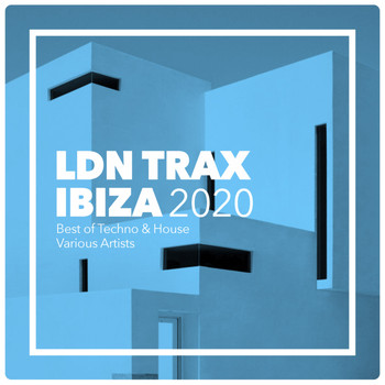 Various Artists - Ibiza 2020 Best Techno & House