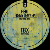 F.eht - Remy Demy EP