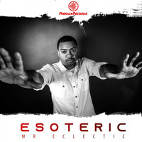 Mr. Eclectic - Esoteric