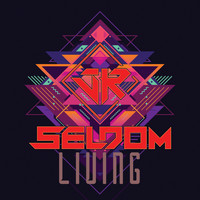 Seldom - Living