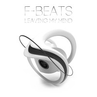 F-Beats - Leaving My Mind