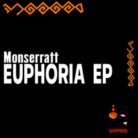 Monserratt - Euphoria EP