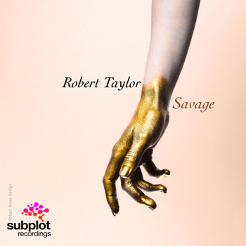 Robert Taylor - Savage