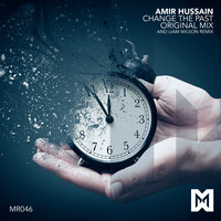 Amir Hussain - Change The Past