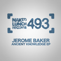 Jerome Baker - Ancient Knowledge EP
