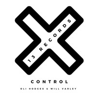 Oli Hodges & Will Varley - Control (The Remixes)