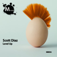 Scott Diaz - Level Up EP