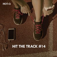 HOTQ - Hit The Track, Vol. 14