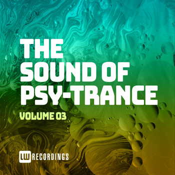 Various Artists - The Sound Of Psy-Trance, Vol. 03
