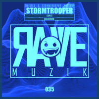 Stormtrooper - Rave Muzik 035