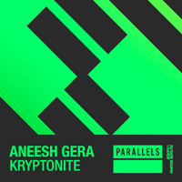 Aneesh Gera - Kryptonite
