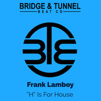 Frank Lamboy - H Is For House (Edit)