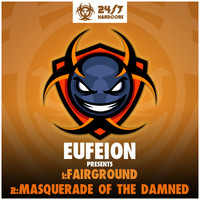 Eufeion - Fairground / Masquerade