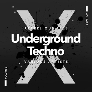 Various Artists - Underground Techno, Vol. 3