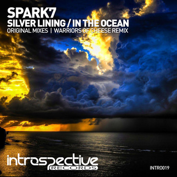 Spark7 - Silver Lining / In The Ocean