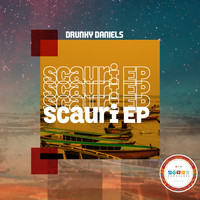Drunky Daniels - Scauri EP