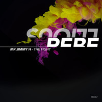 Mr Jimmy H - The Fight