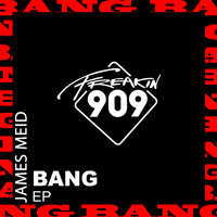 James Meid - Bang EP