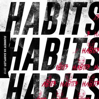 Habits Records - Summer VA Sampler 2019