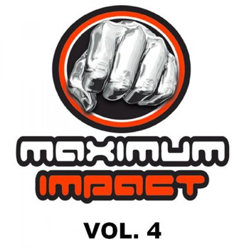 Various Artists - Maximum Impact, Vol. 4