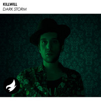 KillWill - Dark Storm