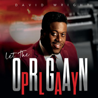 David Wright - Let the Organ Play