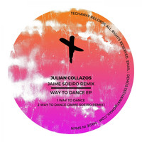 Julian Collazos - Way To Dance EP