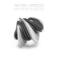 Jakob Larsson - Can't Stop Loving You