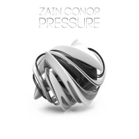 Zain Conor - Pressure