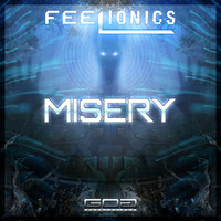 Feelionics - Misery