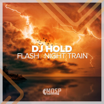 DJ Hold - Flash / Night Train
