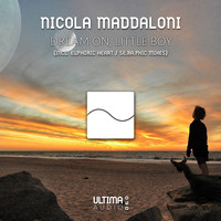 Nicola Maddaloni - Dream On, Little Boy