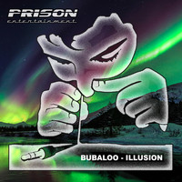 Bubaloo - Illusion (Original Mix)