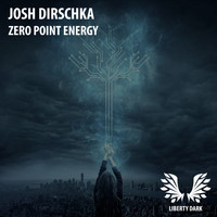 Josh Dirschka - Zero Point Energy