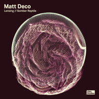 Matt Deco - Lensing / Somber Reptile