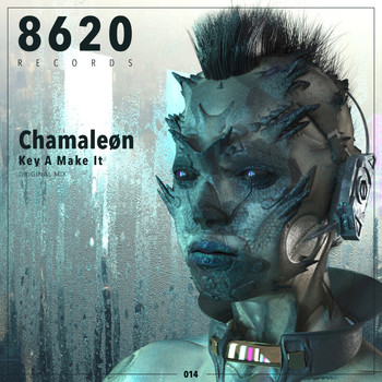 Chamaleøn - Key A Make It