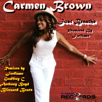 Carmen Brown - Just Breathe