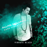 Allan McLuhan - Dark Vibrations (Extended Mix)