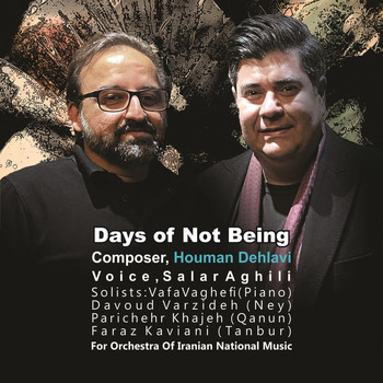 Orchestra of Iranian National Music - Days of Not Being