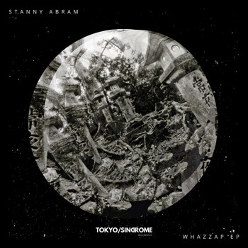 Stanny Abram - Whazzap EP
