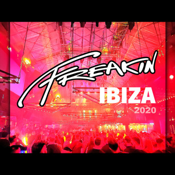 Various Artists - Freakin' Ibiza 2020