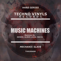 Mechanic Slave - Music Machines