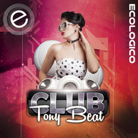 Tony Beat - Club