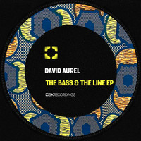 David Aurel - The Bass & The Line