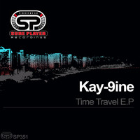 Kay-9ine - Time Travel EP
