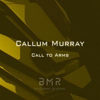 Callum Murray - Call To Arms