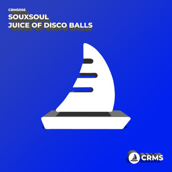 Souxsoul - Juice of Disco Balls