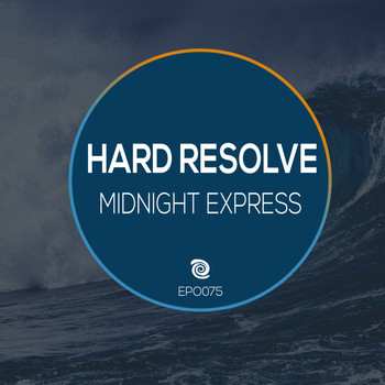 Hard Resolve - Midnight Express