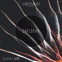 Clever Liboni - Explosion (Original Mix)