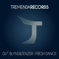 Blyns & Tenzer - Fresh Dance